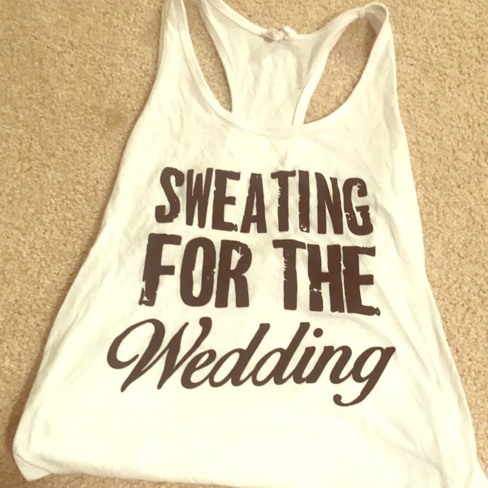 Sweating for the Wedding tank